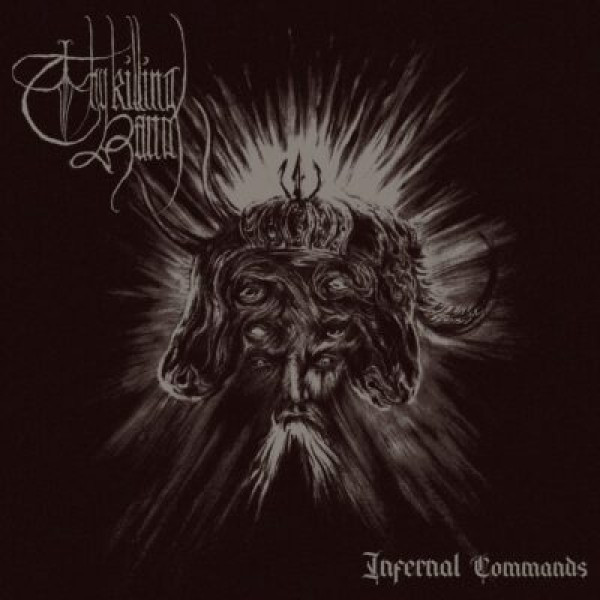 Thy Killing Hand - Infernal Commands LP